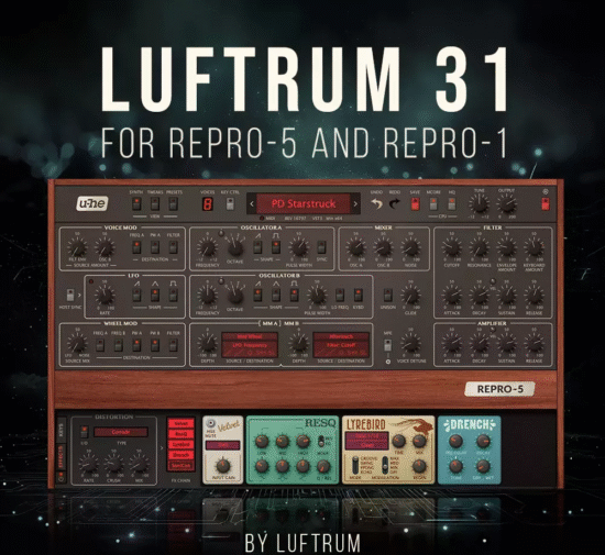 Luftrum 31 for Repro-5 and Repro-1 U-He Repro Presets