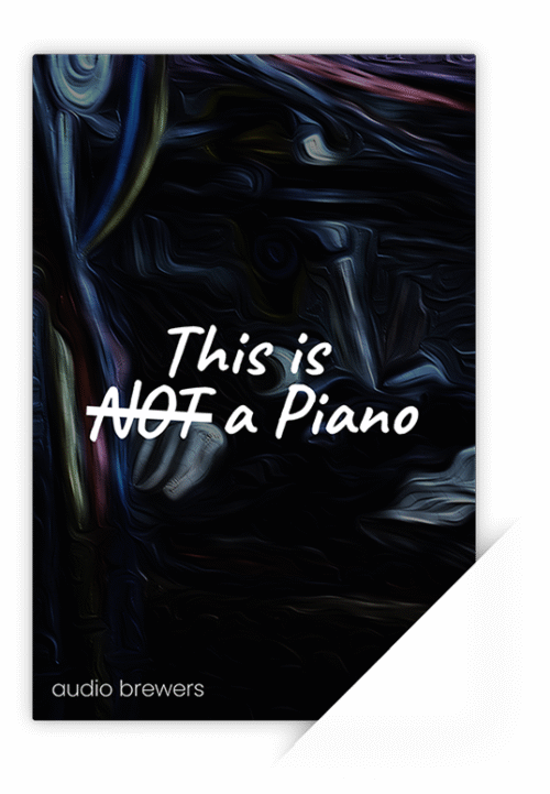 Audio Brewers This Is Not a Piano (Stereo) (Kontakt)
